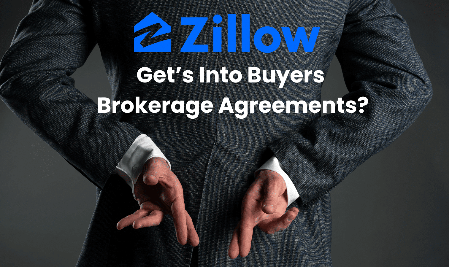 Get’s Into Buyers Brokerage Agreements